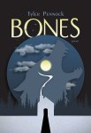 Book cover of "Bones" by Tyler Pennock