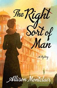 Book cover of "The Right Sort of Man" by Allison Montclair