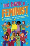 Book cover of "This Book Is Feminist: An Intersectional Primer for Next-Gen Changemakers (Vol 3)" by Jamia Wilson