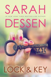Book cover of "Lock and Key" by Sarah Dessen.